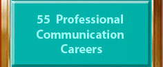 Button that links to a page that lists 55 careers in pro communication.
